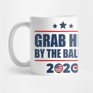 Grab Him By The Ballot Vote Presidential Election 2020 Mug